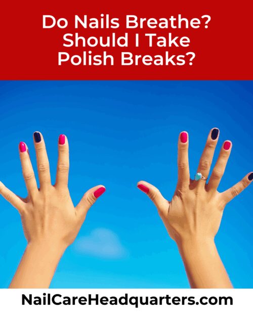 Do Nails Breathe Removing Polish