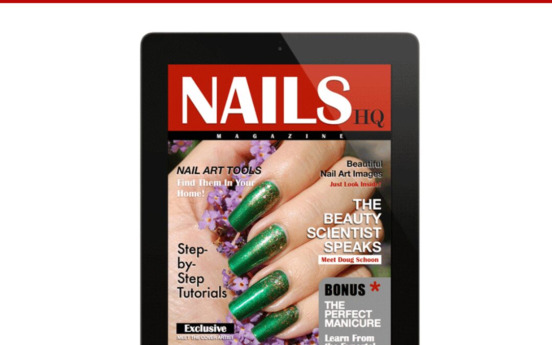 Introducing NAILS HQ Magazine