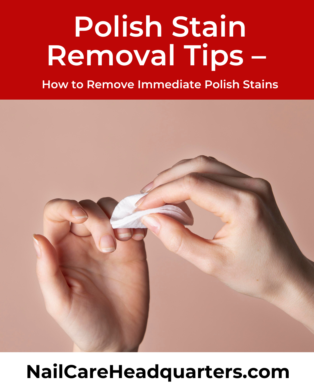 nail polish stain removal tips
