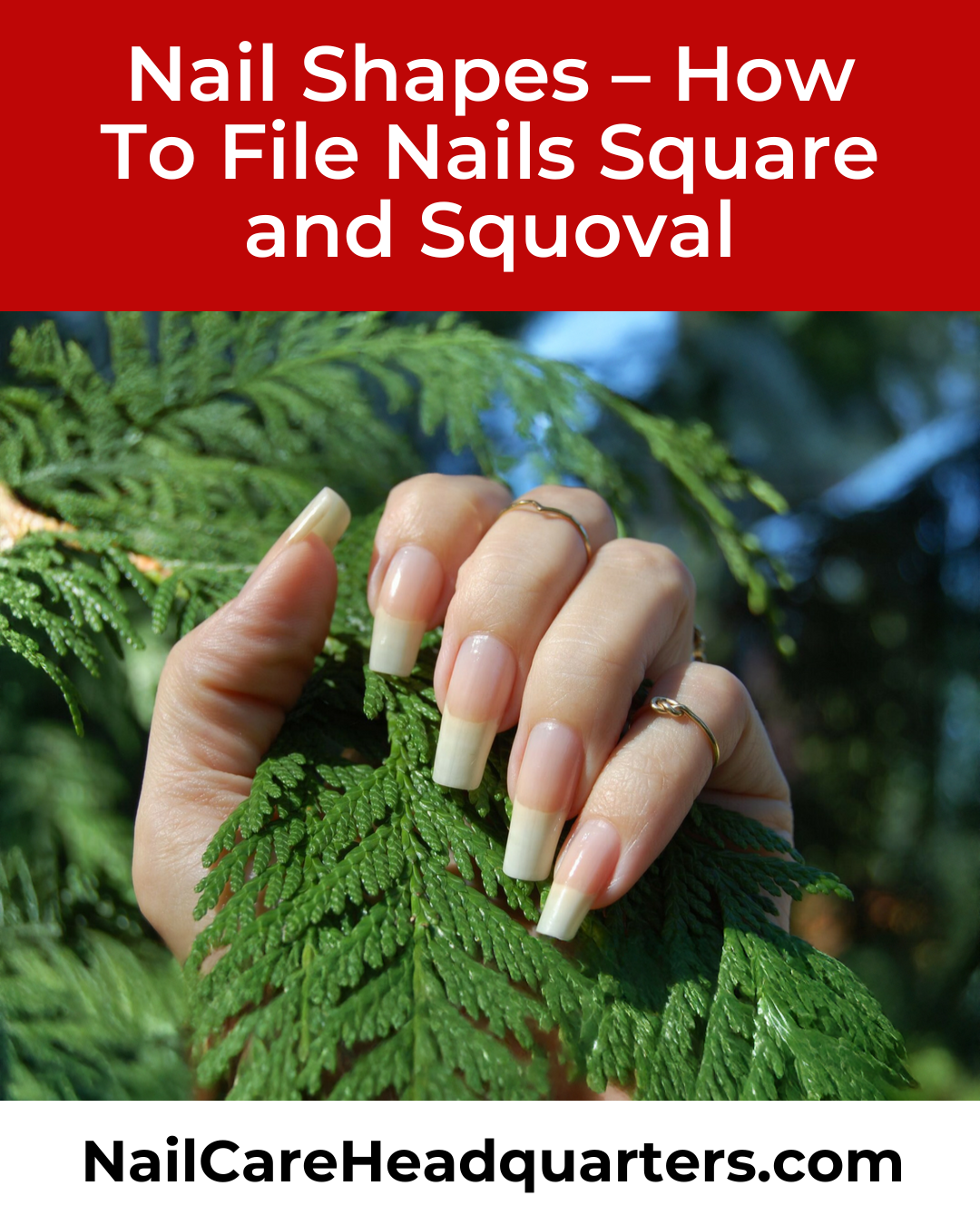 Nail Filing Tips: How to Master Square and Squoval Shapes